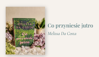 Co przyniesie jutro
